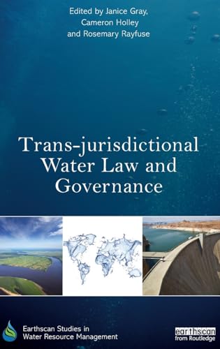 Imagen de archivo de Trans-jurisdictional Water Law and Governance (Earthscan Studies in Water Resource Management) a la venta por Chiron Media