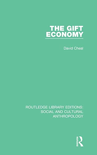 Stock image for The Gift Economy (Routledge Library Editions: Social and Cultural Anthropology) for sale by Chiron Media