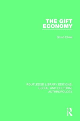 Stock image for The Gift Economy (Routledge Library Editions: Social and Cultural Anthropology) for sale by Chiron Media