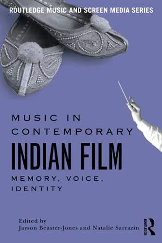 Beispielbild fr Music in Contemporary Indian Film zum Verkauf von Blackwell's