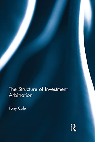 Beispielbild fr The Structure of Investment Arbitration zum Verkauf von Chiron Media