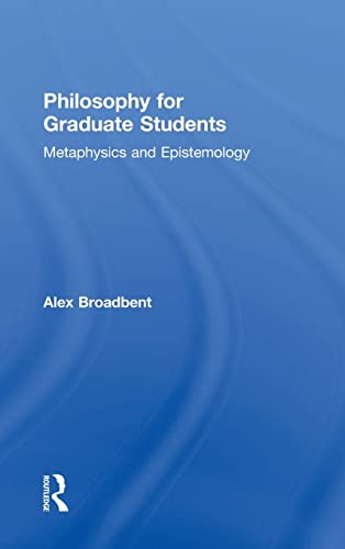 Stock image for Philosophy for Graduate Students: Metaphysics and Epistemology for sale by Chiron Media