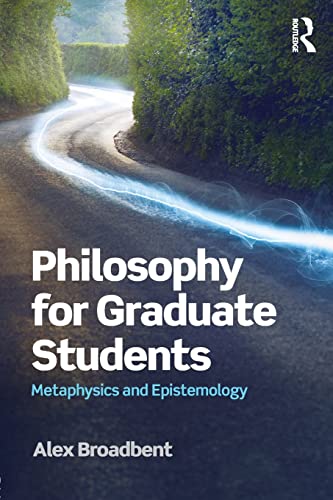 Imagen de archivo de Philosophy for Graduate Students: Metaphysics and Epistemology a la venta por Chiron Media