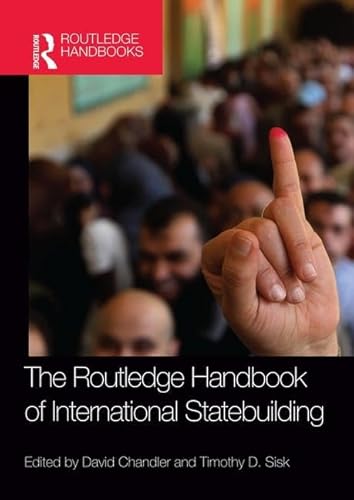 Beispielbild fr Routledge Handbook of International Statebuilding zum Verkauf von Blackwell's