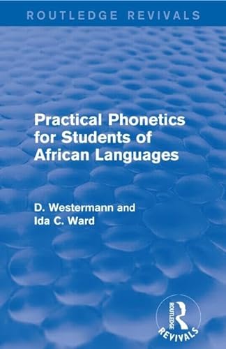 Stock image for Practical Phonetics for Students of African Languages for sale by Chiron Media