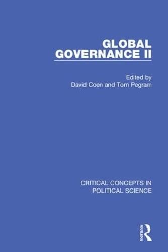 Stock image for Global Governance II: 2 (Critical Concepts in Political Science) for sale by Chiron Media