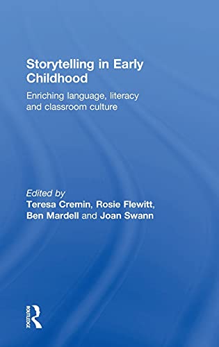 Imagen de archivo de Storytelling in Early Childhood: Enriching language, literacy and classroom culture a la venta por Chiron Media