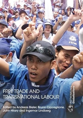 Beispielbild fr Free Trade and Transnational Labour zum Verkauf von Blackwell's