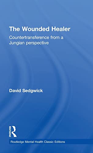 Stock image for The Wounded Healer: Countertransference from a Jungian Perspective (Routledge Mental Health Classic Editions) for sale by Chiron Media