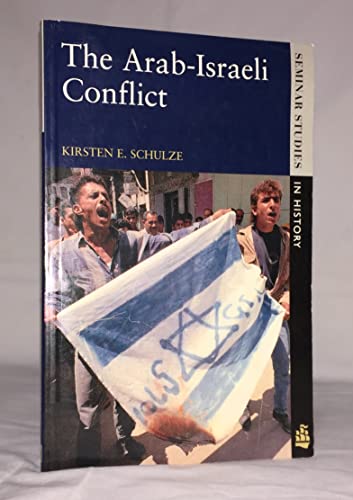 Stock image for The Arab-Israeli Conflict for sale by Blackwell's