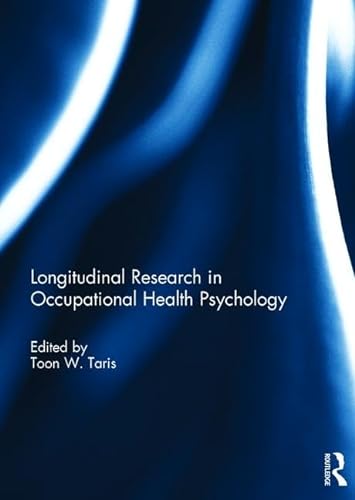 Beispielbild fr Longitudinal Research in Occupational Health Psychology zum Verkauf von Blackwell's