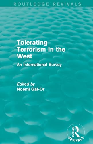 Stock image for Tolerating Terrorism in the West: An International Study (Routledge Revivals) for sale by Chiron Media