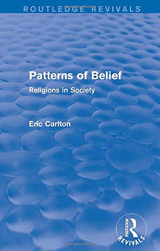Stock image for Patterns of Belief. Religions in Society for sale by Blackwell's