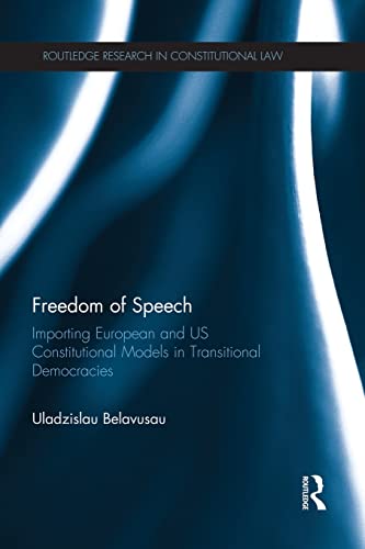 Beispielbild fr Freedom of Speech (Routledge Research in Constitutional Law) zum Verkauf von medimops