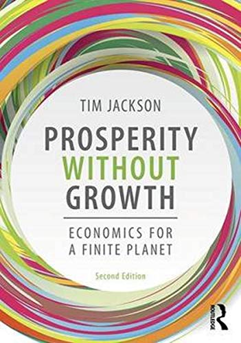 Stock image for Prosperity without Growth: Foundations for the Economy of Tomorrow for sale by Chiron Media