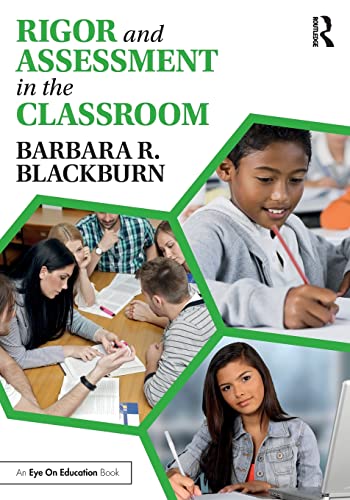 Stock image for Rigor and Assessment in the Classroom for sale by Blackwell's