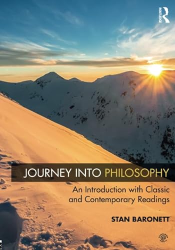 Stock image for Journey into Philosophy: An Introduction with Classic and Contemporary Readings for sale by Indiana Book Company