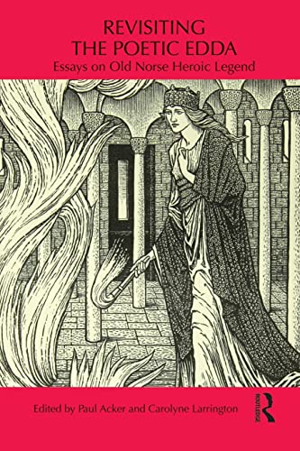 Beispielbild fr Revisiting the Poetic Edda: Essays on Old Norse Heroic Legend zum Verkauf von Blackwell's
