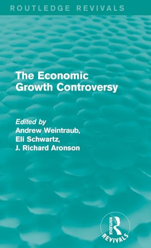 Beispielbild fr The Economic Growth Controversy zum Verkauf von Blackwell's