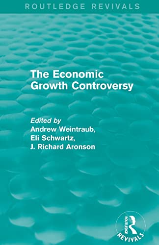 Imagen de archivo de The Economic Growth Controversy a la venta por Blackwell's