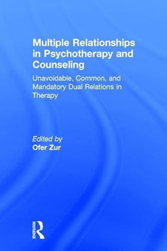 Beispielbild fr Multiple Relationships in Psychotherapy and Counseling zum Verkauf von Blackwell's