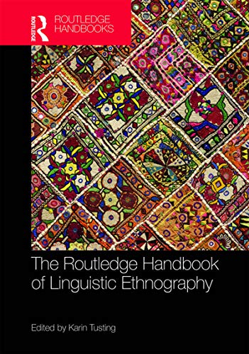 Imagen de archivo de Routledge Handbook of Linguistic Ethnography, 1st Edition a la venta por Basi6 International