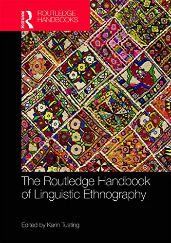 Stock image for Routledge Handbook of Linguistic Ethnography, 1st Edition for sale by Basi6 International