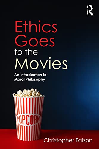 Imagen de archivo de Ethics Goes to the Movies: An Introduction to Moral Philosophy a la venta por Goodwill of Colorado