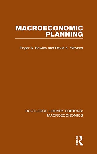 Imagen de archivo de Macroeconomic Planning (Routledge Library Editions: Macroeconomics) a la venta por Chiron Media