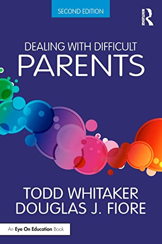 Imagen de archivo de Dealing with Difficult Parents a la venta por BooksRun