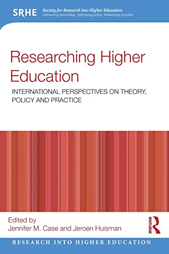 Beispielbild fr Researching Higher Education: International perspectives on theory, policy and practice (Research into Higher Education) zum Verkauf von AwesomeBooks