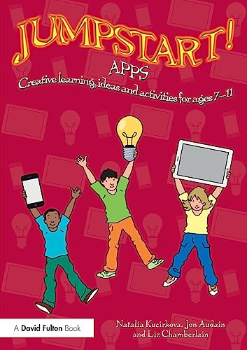 9781138940161: Jumpstart! Apps: Creative learning, ideas and activities for ages 7-11