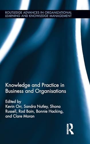 Stock image for Knowledge and Practice in Business and Organisations for sale by Moe's Books