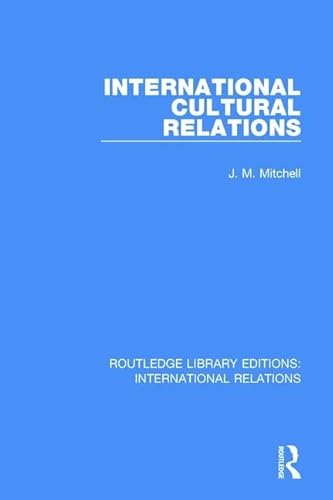 Beispielbild fr International Cultural Relations zum Verkauf von Blackwell's