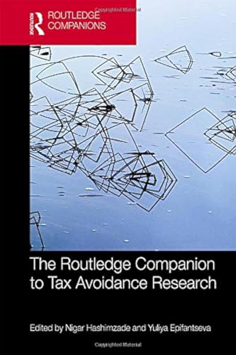 Imagen de archivo de The Routledge Companion to Tax Avoidance Research (Routledge Companions in Business, Management and Marketing) a la venta por GF Books, Inc.