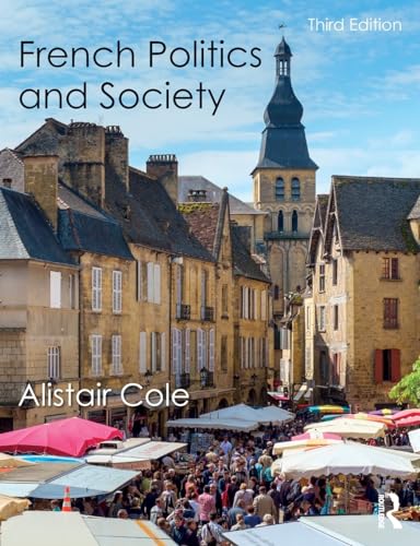 9781138941410: French Politics and Society