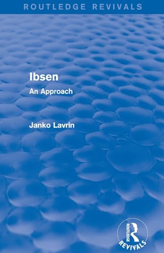 9781138941496: Ibsen: An Approach (Routledge Revivals)