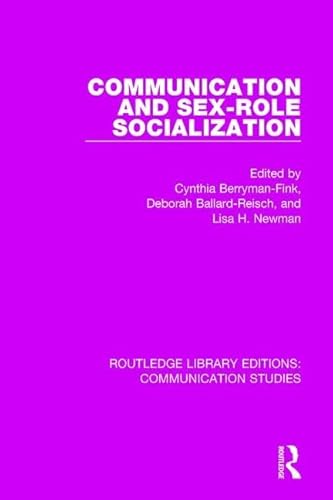 Stock image for 1: Communication and Sex-role Socialization (Routledge Library Editions: Communication Studies) for sale by Chiron Media