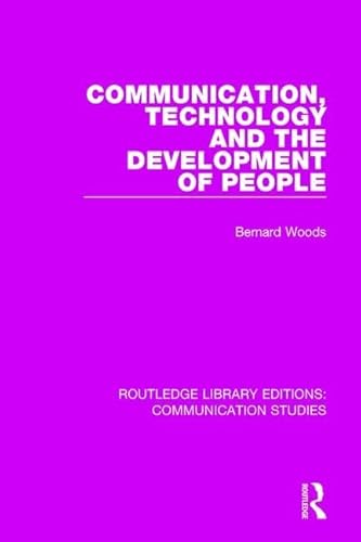 Beispielbild fr Communication, Technology, and the Development of People zum Verkauf von Blackwell's