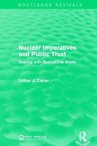 Stock image for Nuclear Imperatives and Public Trust for sale by Blackwell's