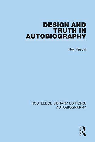 Stock image for Design and Truth in Autobiography (Routledge Library Editions: Autobiography) for sale by Chiron Media