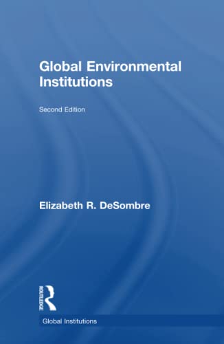 Imagen de archivo de Global Environmental Institutions (Global Institutions) a la venta por Chiron Media