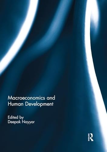 Imagen de archivo de Macroeconomics and Human Development a la venta por Blackwell's