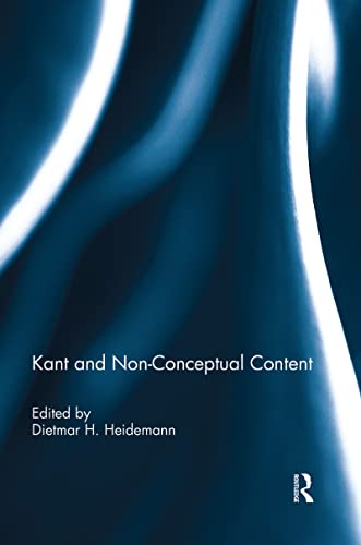 9781138944343: Kant and Non-Conceptual Content