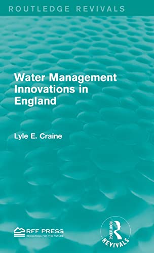 9781138945074: Water Management Innovations in England (Routledge Revivals)