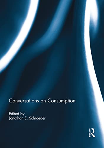 Beispielbild fr Conversations on Consumption zum Verkauf von Blackwell's