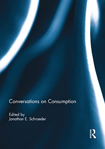 Imagen de archivo de Conversations on Consumption a la venta por Blackwell's
