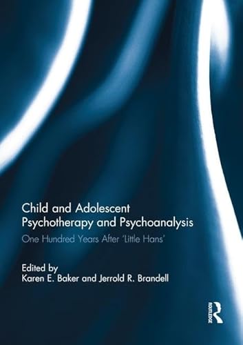 Beispielbild fr Child and Adolescent Psychotherapy and Psychoanalysis zum Verkauf von Chiron Media