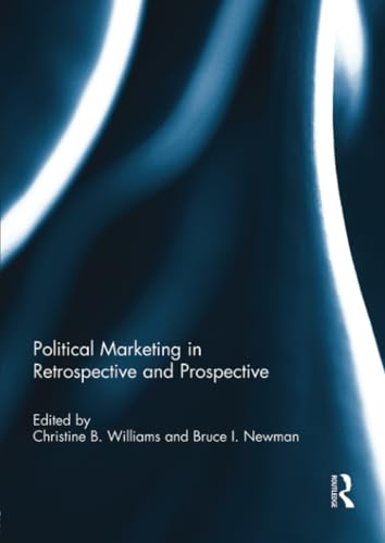 Beispielbild fr Political Marketing in Retrospective and Prospective zum Verkauf von Chiron Media