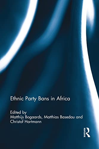 Imagen de archivo de Ethnic Party Bans in Africa a la venta por Chiron Media